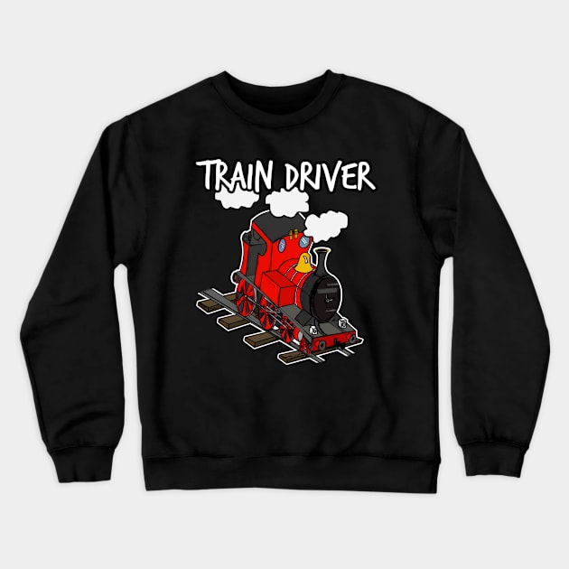 Train Driver Steam Locomotive Rail Enthusiasts (Red) Crewneck Sweatshirt by doodlerob